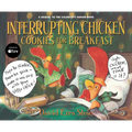 Interrupting Chicken: Cookies for Breakfast - Hardcover