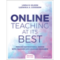 Online Teaching at Its Best: Merging Instructional Design with Teaching and Learning Research - Paperback