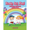 Ready, Set, Play! Quiet-time Children's Activity Book - Paperback