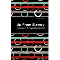 Up from Slavery - Paperback