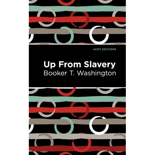 Up from Slavery - Paperback