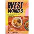 West Winds: Recipes, History and Tales from Jamaica - Hardcover