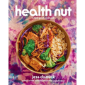 Health Nut: A Feel-Good Cookbook - Hardcover