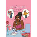 Detached Lover - Hardcover