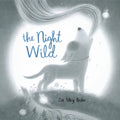 The Night Wild - Hardcover