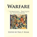 Warfare: " Strategy, Tactics & Categories "
