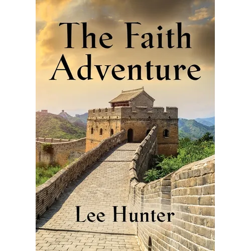 The Faith Adventure - Paperback