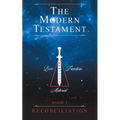 The Modern Testament: Book I - Reconciliation - Paperback
