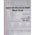 AutoCAD Electrical 2020 Black Book - Paperback