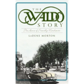The Waldo Story: The Home of Friendly Merchants