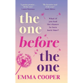 The One Before the One - Hardcover