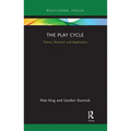 The Play Cycle: Theory, Research and Application - Paperback