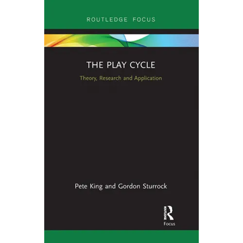 The Play Cycle: Theory, Research and Application - Paperback