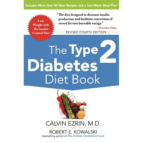 The Type 2 Diabetes Diet Book, Fourth Edition - Paperback