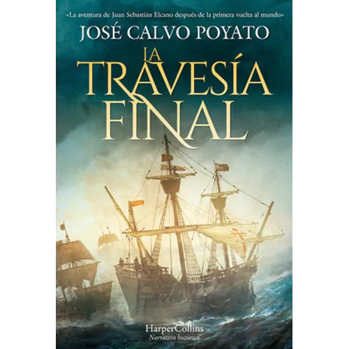 La Travesía Final (the Final Journey) - Paperback