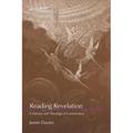 Reading Revelation: A Literary and Theological Commentary - Paperback