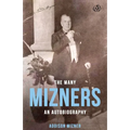 The Many Mizners: An Autobiography - Paperback