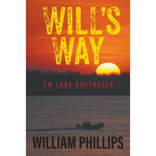 Will's Way: On Lake Coothella
