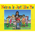Neiron Is Just Like Me - Paperback