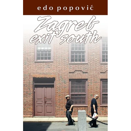 Zagreb, Exit South - Paperback