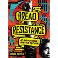 Bread for the Resistance: Forty Devotions for Justice People - Paperback