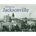 Remembering Jacksonville