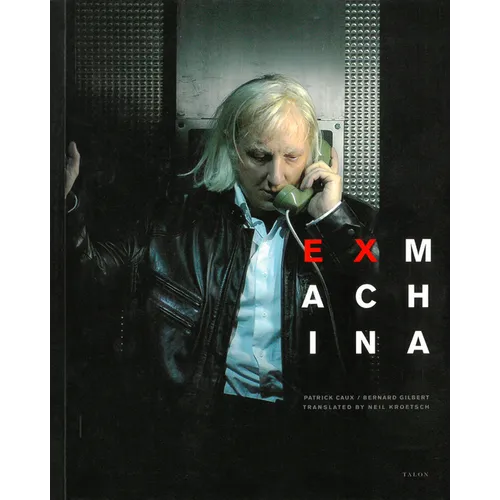 Ex Machina: Creating for the Stage - Paperback