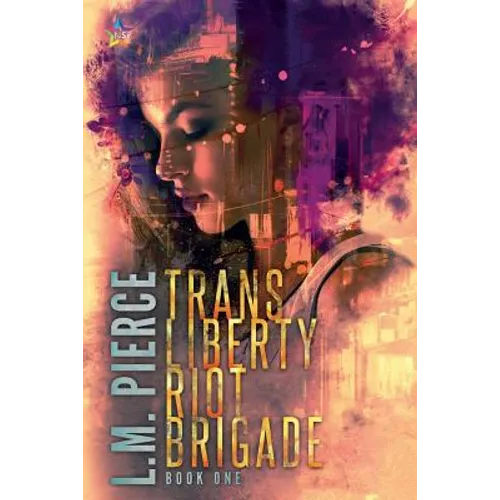 Trans Liberty Riot Brigade - Paperback