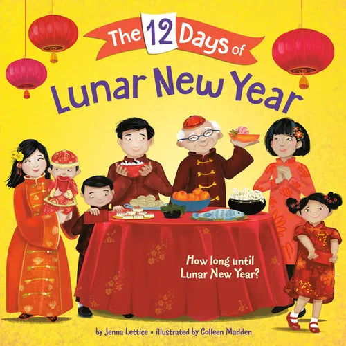 The 12 Days of Lunar New Year - Paperback