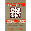 Tao Te Ching: A New Translation with Commentary - Paperback
