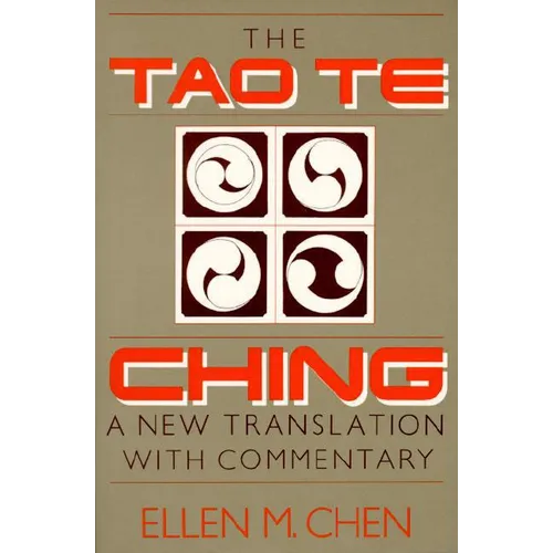 Tao Te Ching: A New Translation with Commentary - Paperback