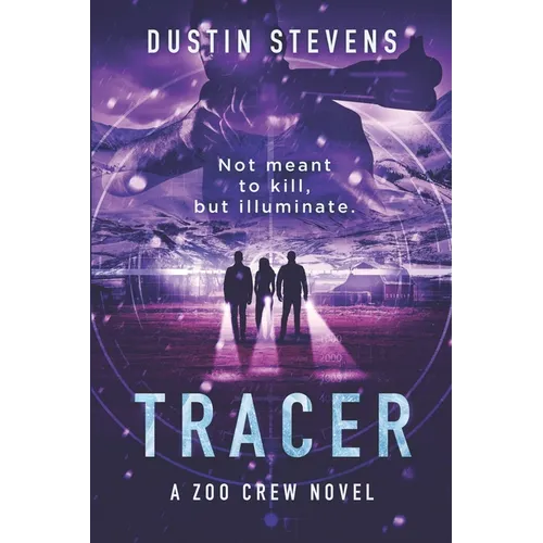 Tracer: A Zoo Crew Novel - Paperback