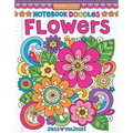 Notebook Doodles Flowers: Coloring & Activity Book - Paperback