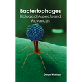 Bacteriophages: Biological Aspects and Advances - Hardcover