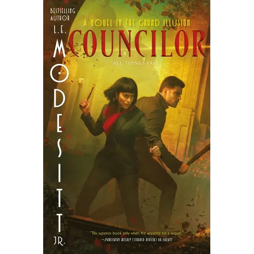 Councilor: A Novel in the Grand Illusion - Paperback