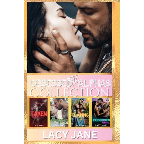 The Obsessed Alphas Collection: Books 5-8 - Paperback