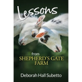 Lessons from Shepherd's Gate Farm - Paperback