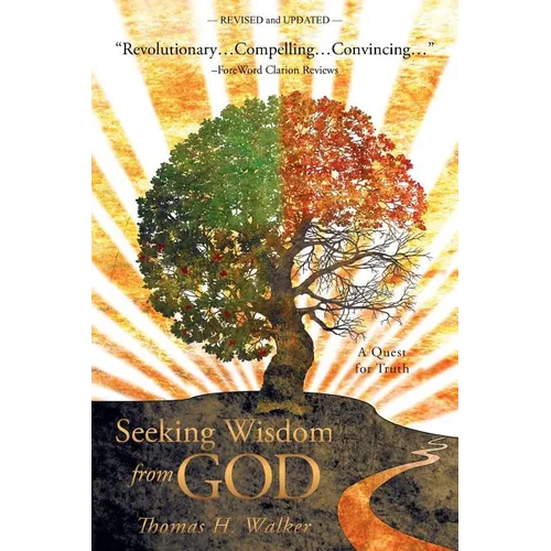 Seeking Wisdom from God: A Quest for Truth - Paperback