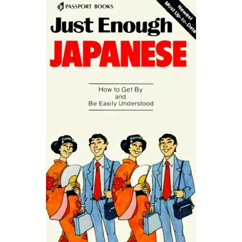Just Enough Japanese - Paperback