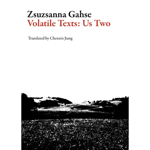 Volatile Texts: Us Two - Paperback