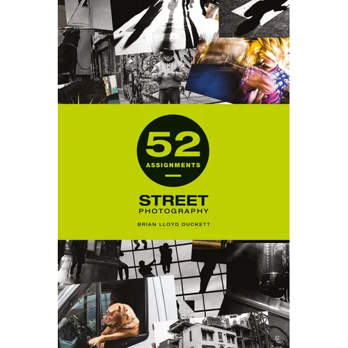 52 Assignments: Street Photography - Hardcover