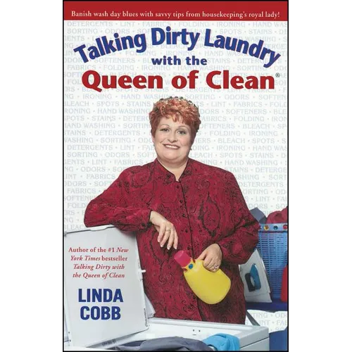 Talking Dirty Laundry with the Queen of Clean - Paperback