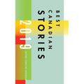 Best Canadian Stories 2019 - Paperback