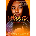 Whoa.: An "Oops!" Spinoff Novella - Paperback