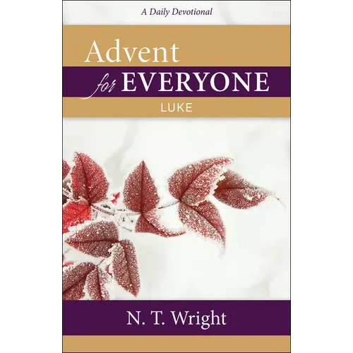 Advent for Everyone: Luke - Paperback