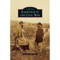Knoxville in the Civil War