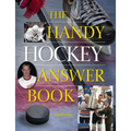 The Handy Hockey Answer Book - Paperback
