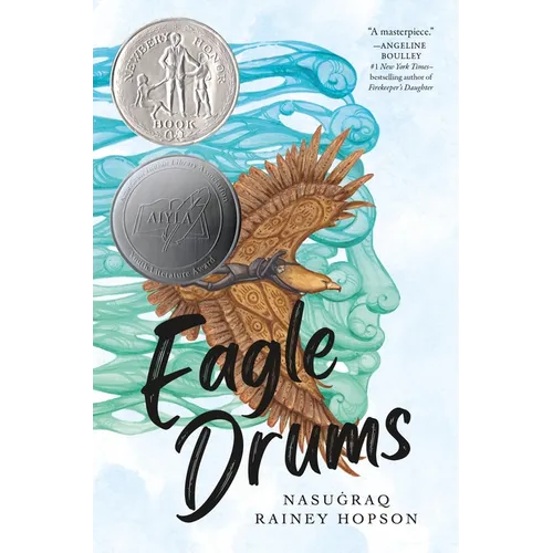 Eagle Drums: (Newbery Honor Book) - Hardcover