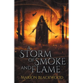 A Storm of Smoke and Flame - Paperback