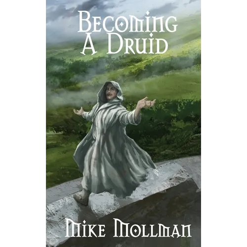 Becoming a Druid - Hardcover